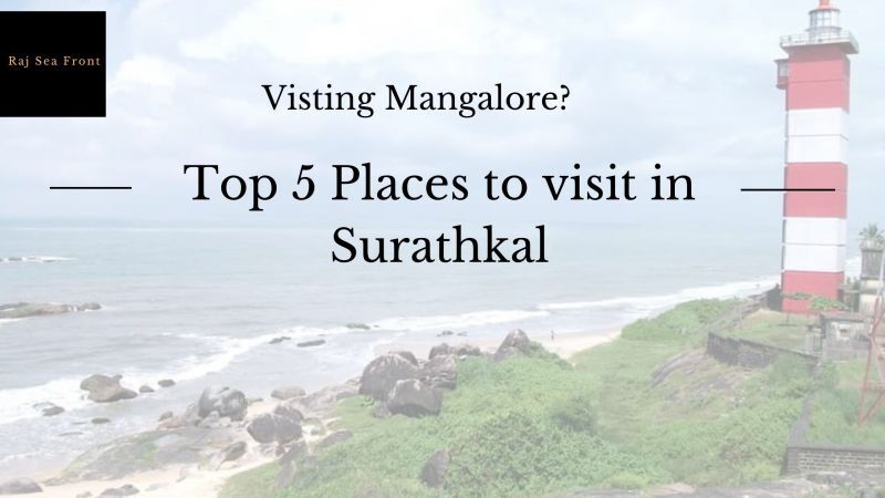Places to visit in Surathkal