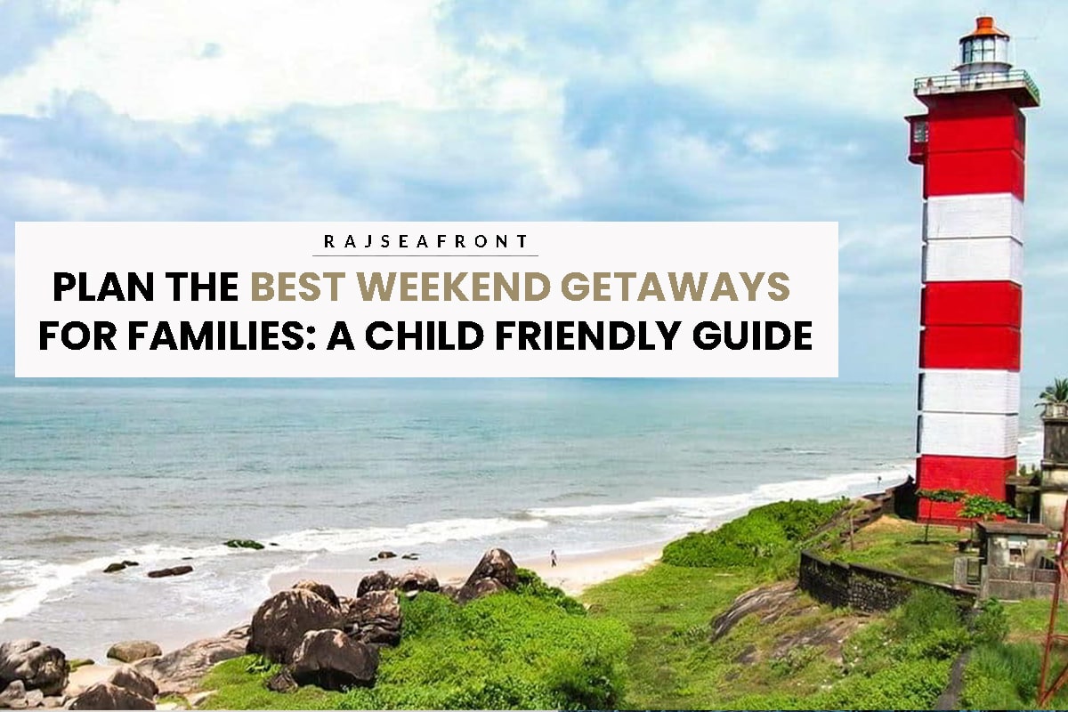 Best Weekend Getaways for Families