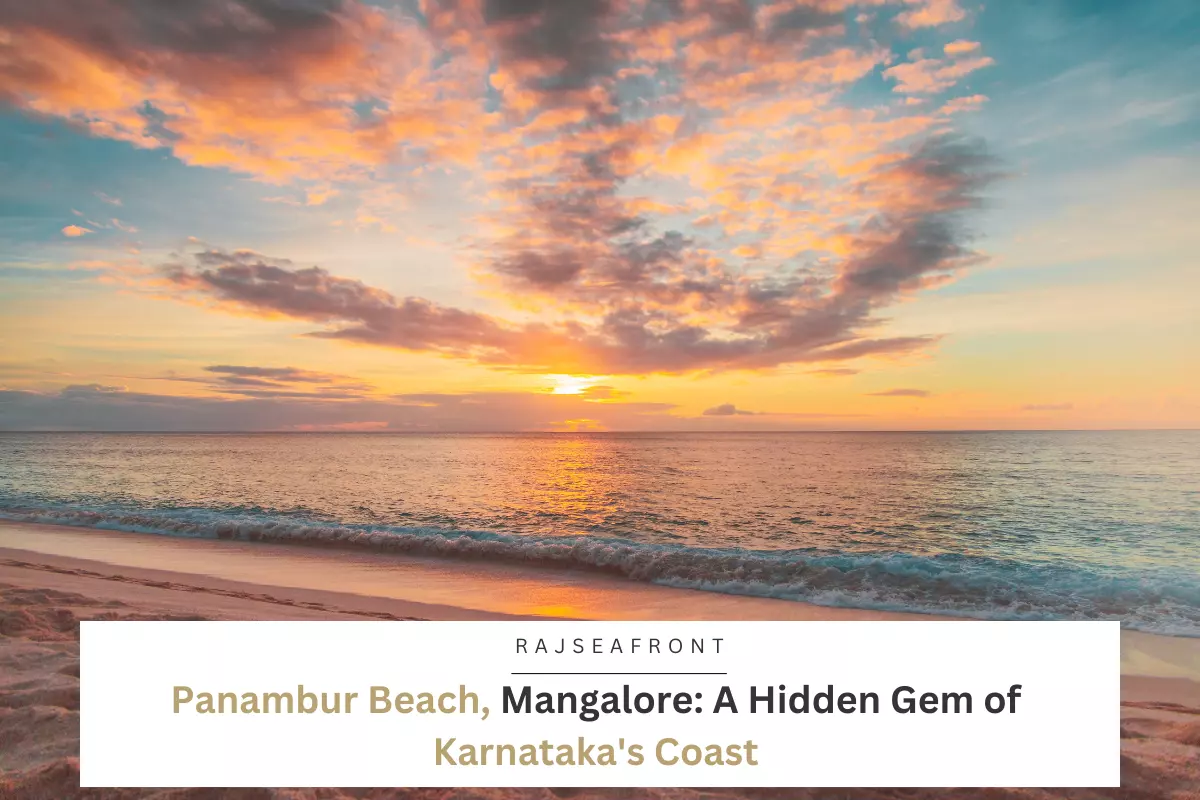 Panambur Beach, Mangalore: A Hidden Gem of Karnataka’s Coast